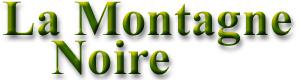 La Montagne Noire